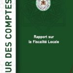 La Cour des comptes a rendu public, le 19 Mai 2015, un rapport sur l'évaluation de la fiscalité locale